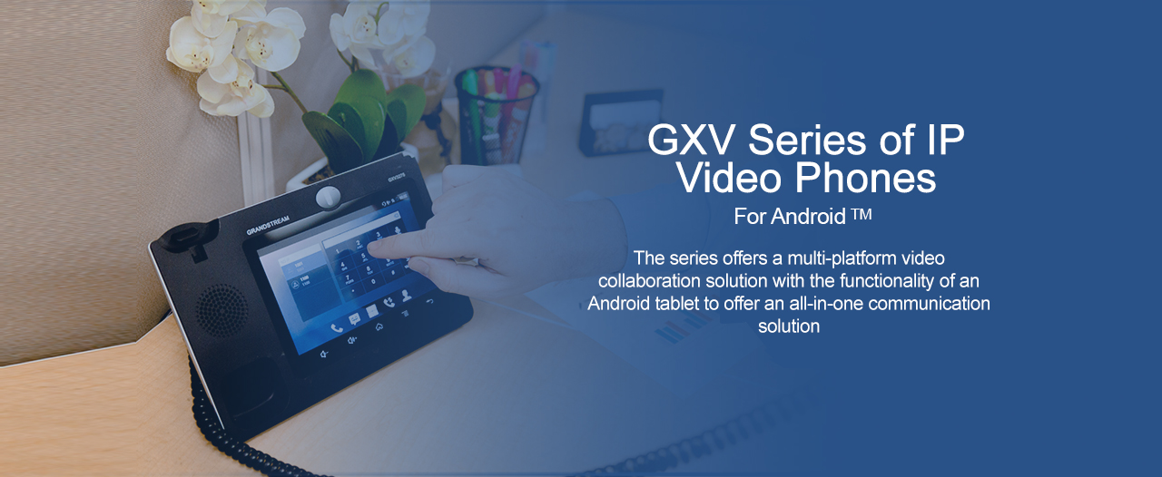 Grandstream GXV series IP video phone with touchscreen