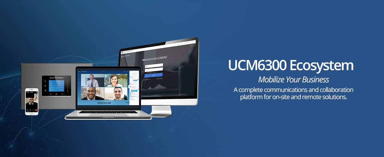 Grandstream UCM6300 series IP PBX ecosystem